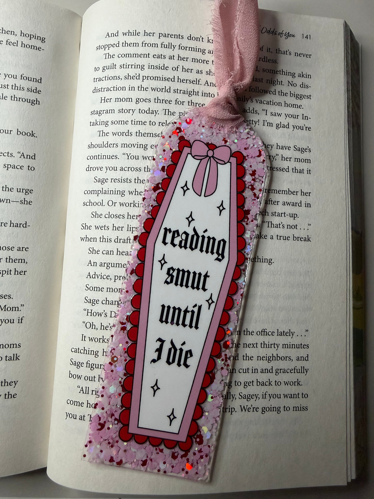 Reading Smut til I Die Glitter Resin Bookmark