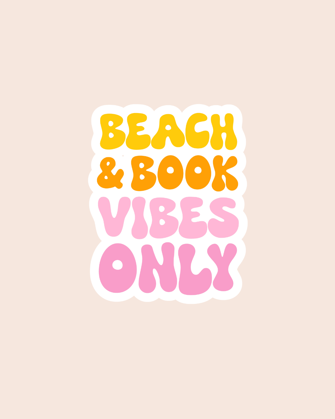 Beach & Book Vibes Only Sticker