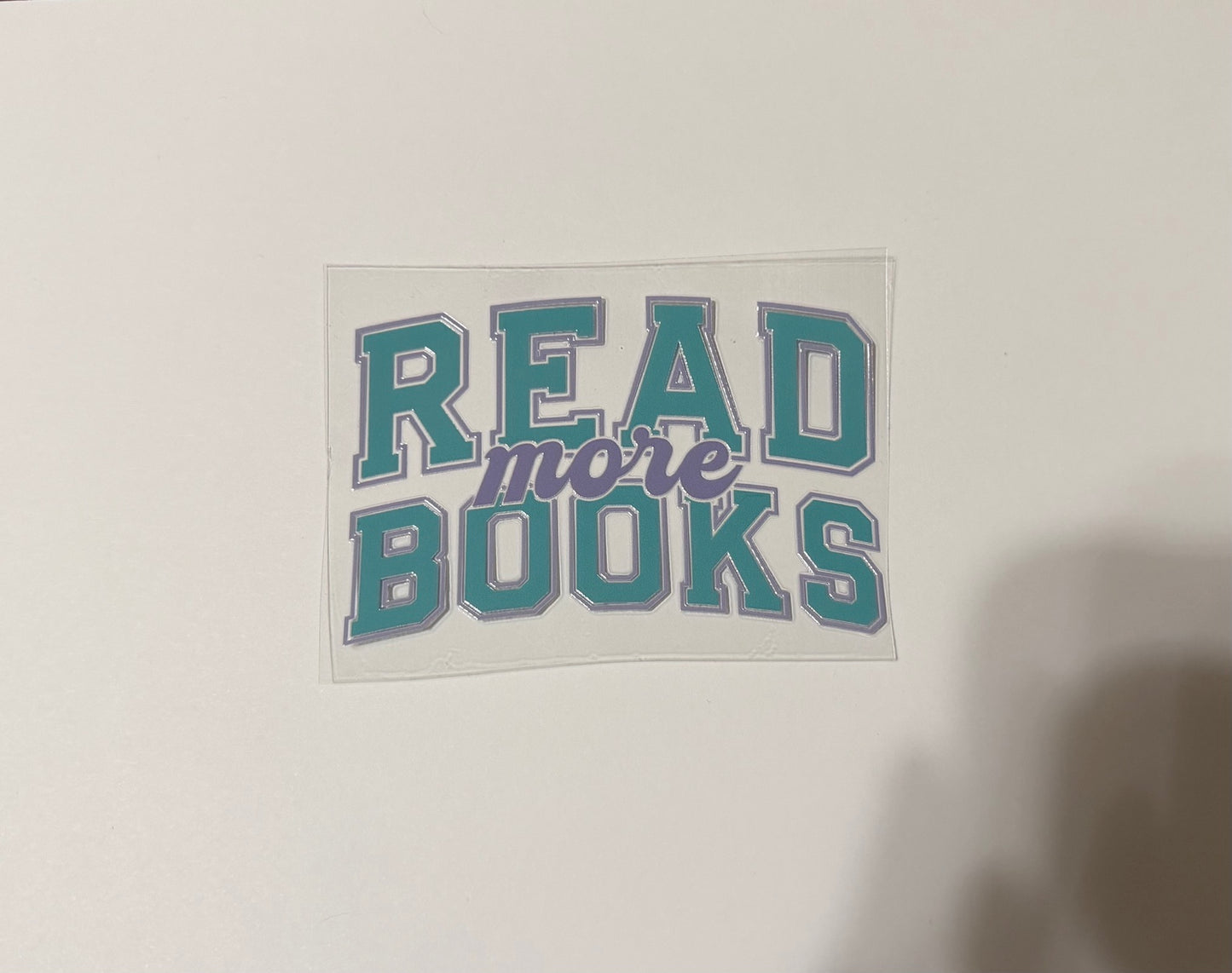“Read More Books” UV DTF Decal