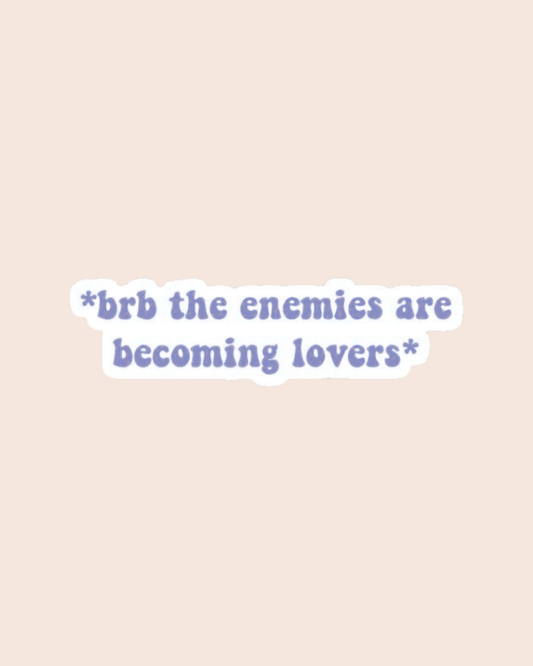 Enemies to Lovers Sticker