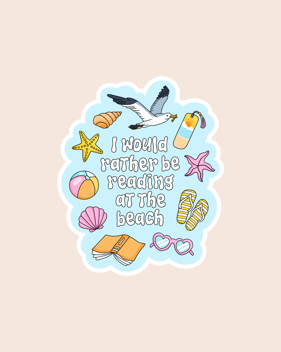 I'd Rather Be Reading at the Beach Sticker