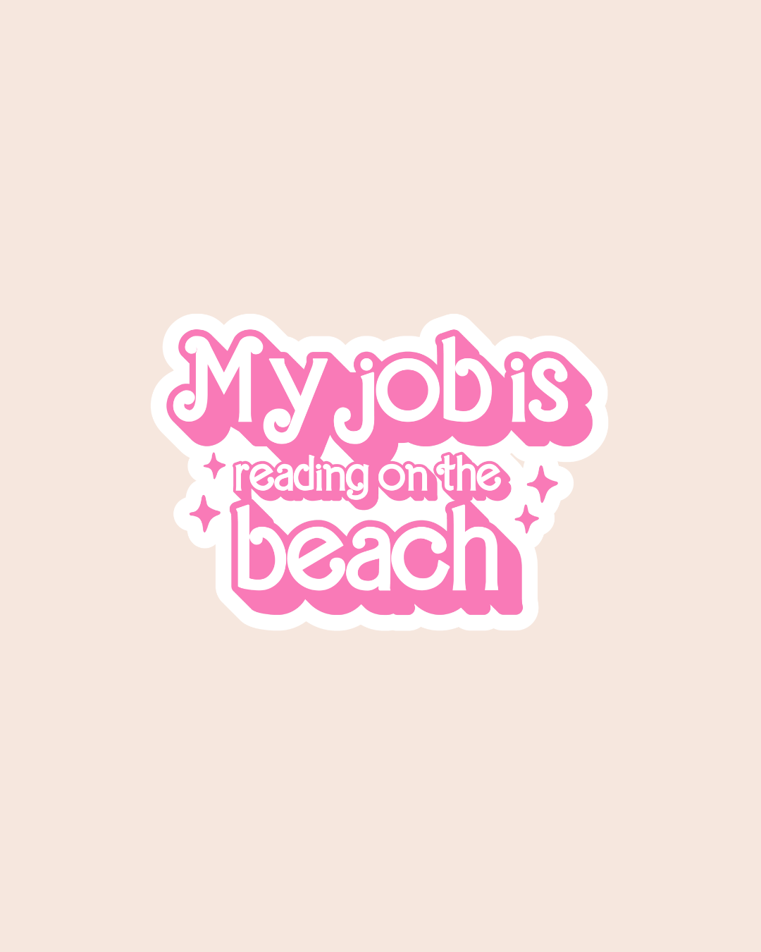 My Job Is Reading on the Beach Sticker