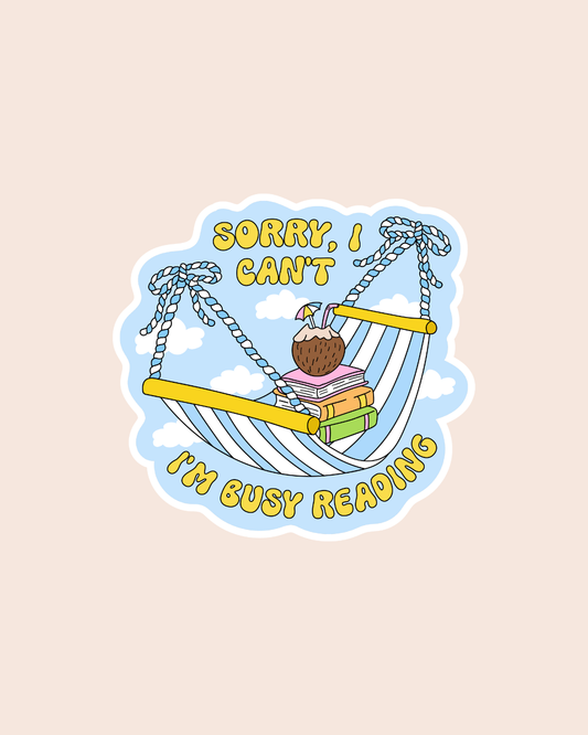 Sorry, I'm Busy Reading Sticker