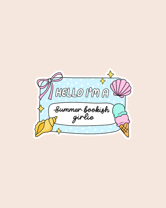 Hello, I'm a Summer Bookish Girlie Sticker