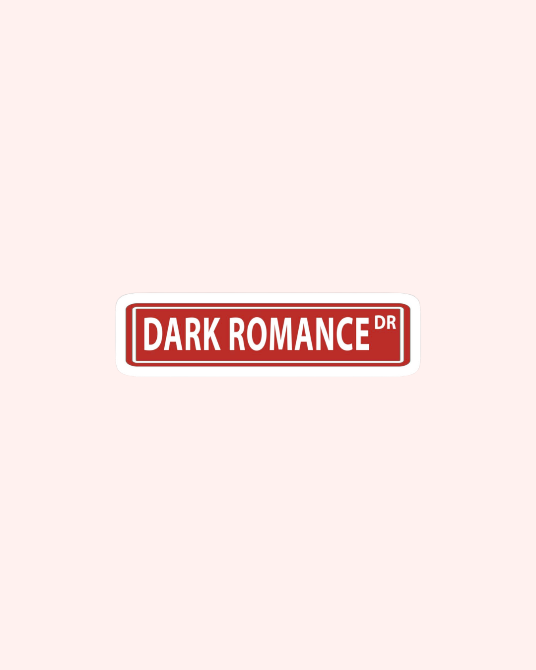 Dark Romance Dr Sticker