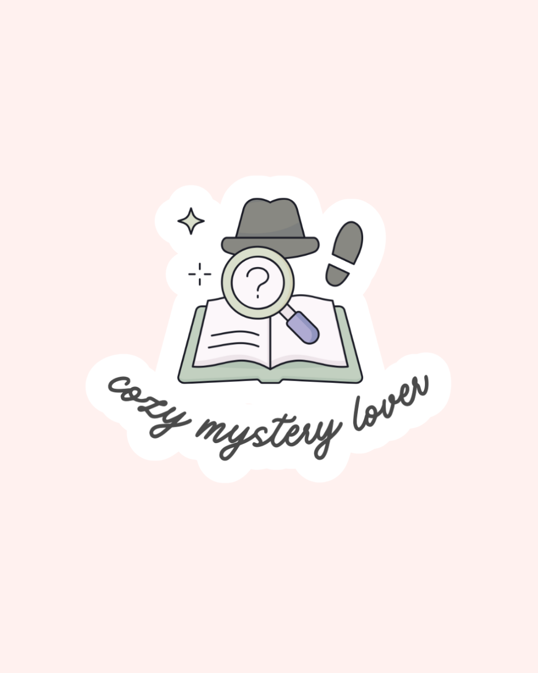 Cozy Mystery Lover Sticker
