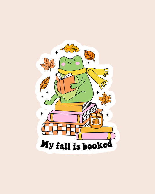 My Fall Is Booked Sticker