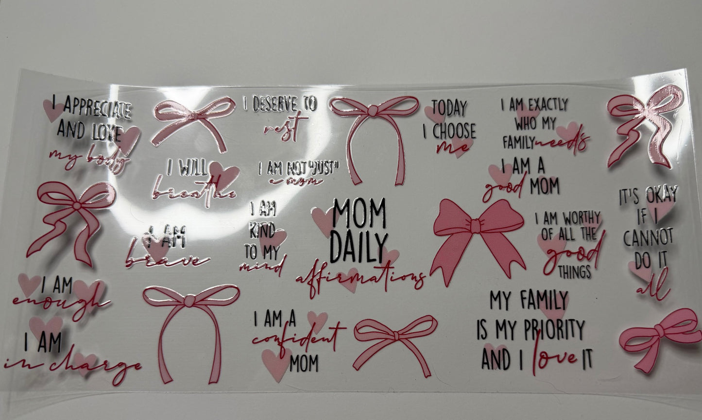 Mom Affirmations UV DTF Wrap