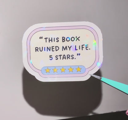 This Book Ruined My Life Sticker